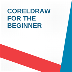 CorelDRAW for the Beginner