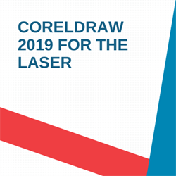 CorelDRAW 2019 for the Laser